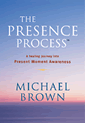 The Presence Process